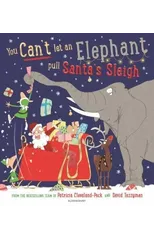 You Can't Let an Elephant Pull Santa's Sleigh