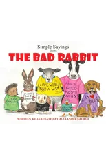 Simple Sayings From The Bad Rabbit