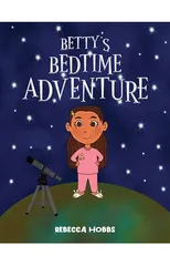 Betty's Bedtime Adventure