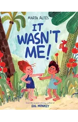 It Wasn't Me!
