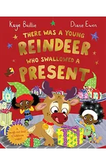 There Was a Young Reindeer Who Swallowed a Present