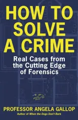 How to Solve a Crime
