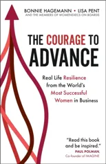 The Courage to Advance