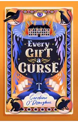 Every Gift a Curse