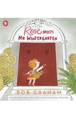 Rose Meets Mr Wintergarten
