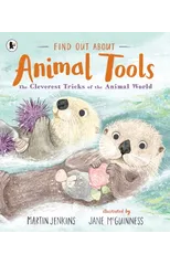 Find Out About ... Animal Tools