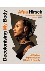 Decolonising My Body