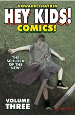 Hey Kids! Comics! Volume 3