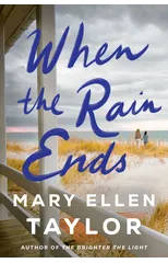 When the Rain Ends