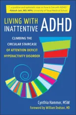 Living With Inattentive Adhd