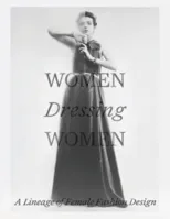 Women Dressing Women