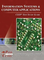 Information Systems and Computer Applications CLEP Test Study Guide