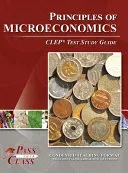 Principles of Microeconomics CLEP Test Study Guide