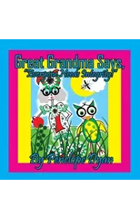 Great Grandma Says, "Everyone Needs Integrity!"