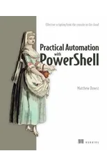 Practical Automation with PowerShell