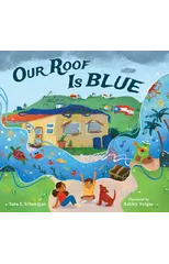 Our Roof Is Blue