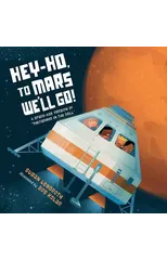 Hey-Ho, to Mars We'll Go!