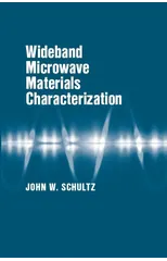 Wideband Microwave Materials Characterization