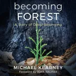 Becoming Forest