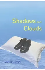 Shadows and Clouds