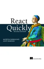 React Quickly, Second Edition