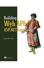 Building Web APIs with ASP.NET Core