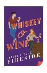 Whiskey and Wine