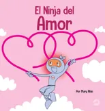 El Ninja del Amor