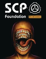 SCP Foundation. Yellow Journal
