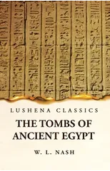 The Tombs of Ancient Egypt