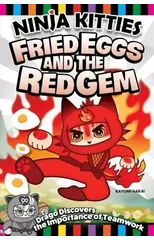 Ninja Kitties Fried Eggs and the Red Gem