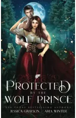 Protected By The Wolf Prince