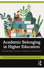 Academic Belonging in Higher Education