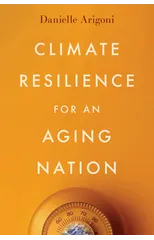Climate Resilience for an Aging Nation