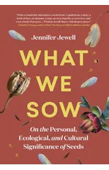 What We Sow