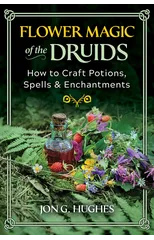 Flower Magic of the Druids