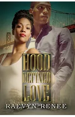 Hood Defined Love