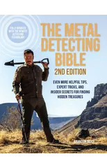 The Metal Detecting Bible, 2nd Edition