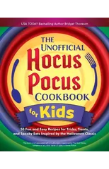 The Unofficial Hocus Pocus Cookbook for Kids
