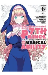 I Was Reincarnated as the 7th Prince so I Can Take My Time Perfecting My Magical Ability 6