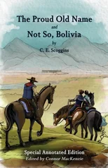 The Proud Old Name and Not So, Bolivia