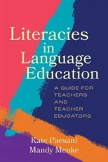 Literacies in Language Education