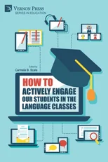 How to Actively Engage Our Students in the Language Classes