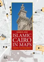 Islamic Cairo in Maps