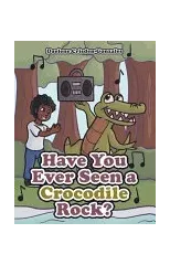 Have You Ever Seen a Crocodile Rock?