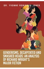 Genderisms, Decapitated and Smashed Heads
