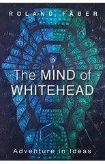 The Mind of Whitehead