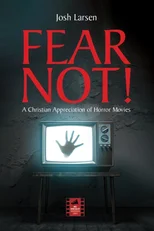 Fear Not!
