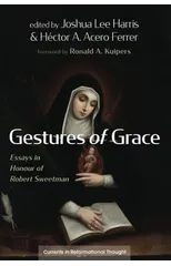 Gestures of Grace