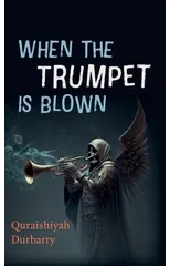 When the Trumpet Is Blown